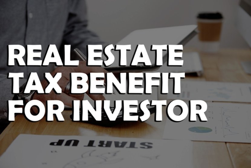 Real Estate Tax Benefits For Investors